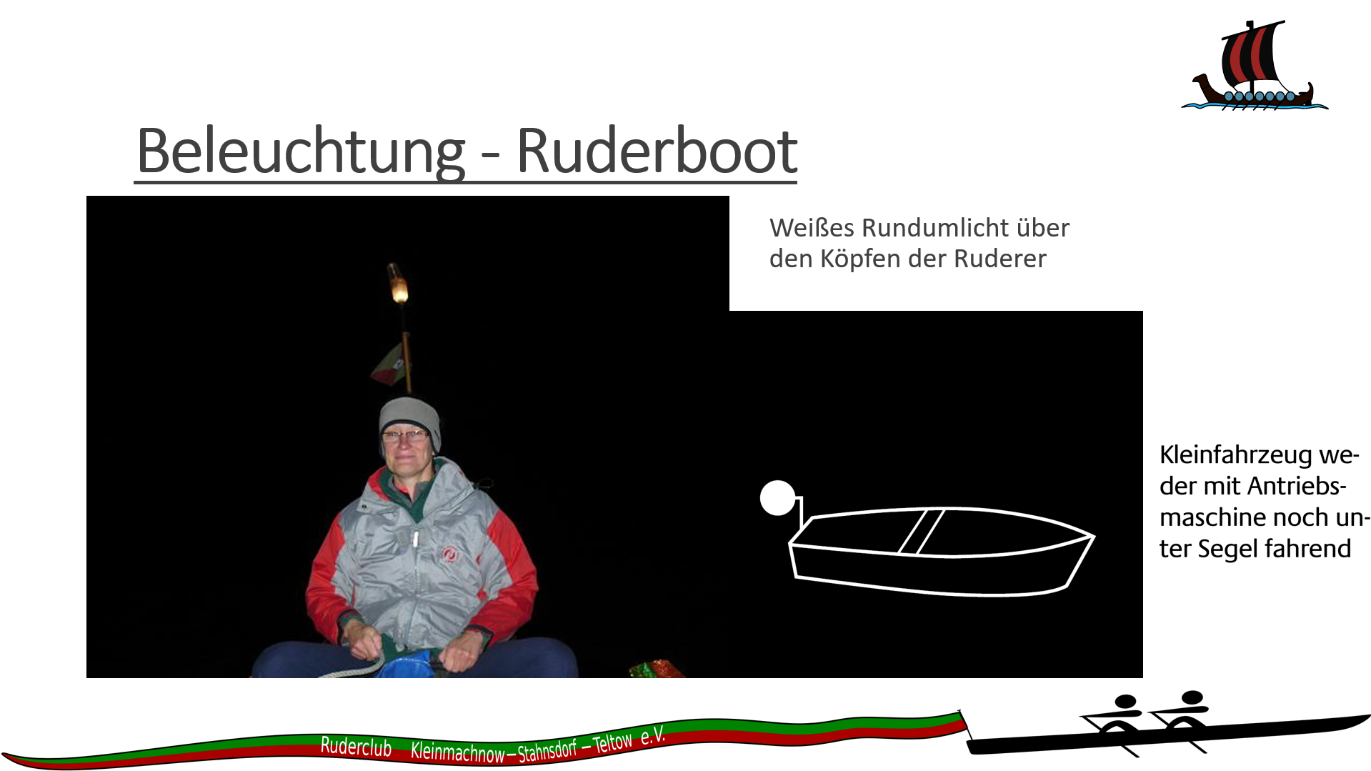 Beleuchtung Ruderboot